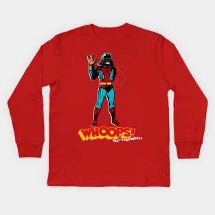 Whoops thats not right Kids Long Sleeve T-Shirt